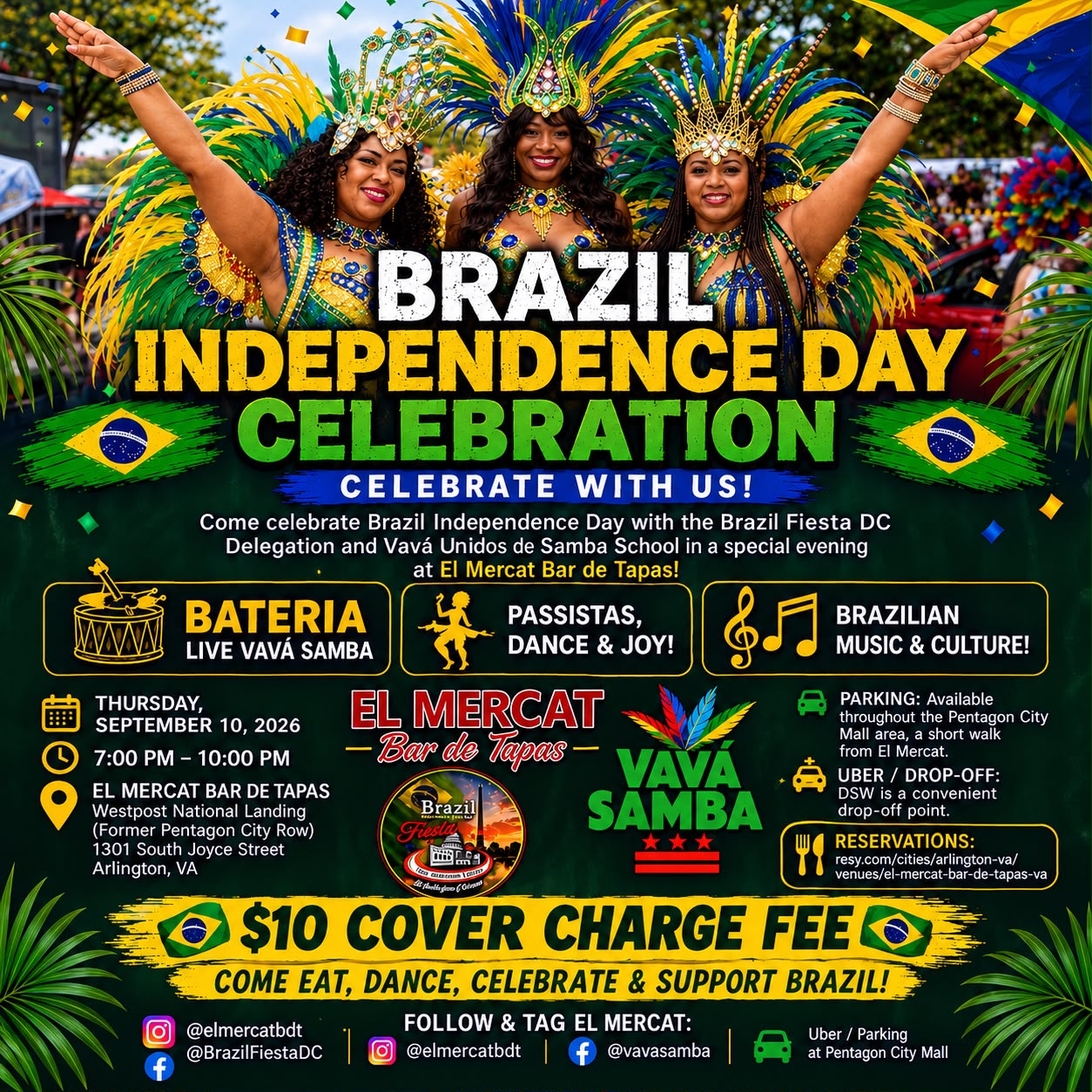 Come celebrate Brazil Independence Day with the Brazil Fiesta DC Delegation and Vavá United School of Samba for a special evening at El Mercat Bar de Tapas, a Brazilian-owned restaurant. Live samba bateria, passistas, dance, and joy — celebrating Brazil as Fiesta DC 2026's Country of Honor. Date: Thursday, September 10, 2026 Time: 7:00 PM – 10:00 PM Location: El Mercat Bar de Tapas, Westpost National Landing (Former Pentagon City Row), 1301 South Joyce Street, Arlington, VA Cover charge: $10 per person Parking: Available throughout the Pentagon City Mall area, a short walk from El Mercat. Uber/Drop-off: DSW is a convenient drop-off point.